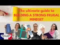 The ultimate guide to building a strong frugal mindset ultimate frugalliving costoflivingcrisis