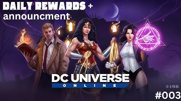 DC Universe online | DAILY REWARDS | announcement