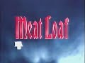 Meat loaf legacy  1993 bat out of hell 2 tv advert