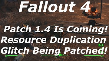 Fallout 4 Patch 1.4 Coming! Workshop Resource Duplication Glitch Being Patched! (Fallout 4 Glitches)