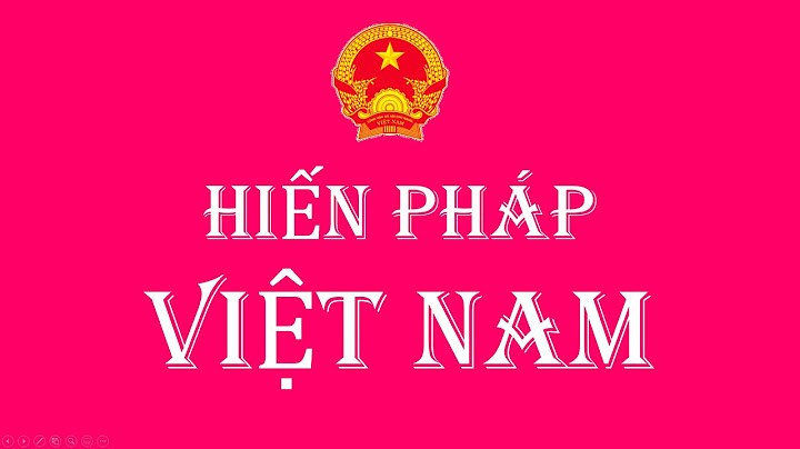 Hiến pháp 2023 có bao nhiêu chương và điều năm 2024