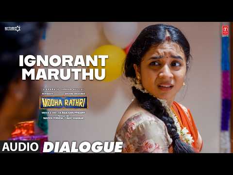 Ignorant Maruthu Dialogue | Modha Rathri | Rishikanth,Anishma Anilkumar | Bharath Sankar