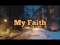 day after tomorrow - My Faith (Romaji/English)