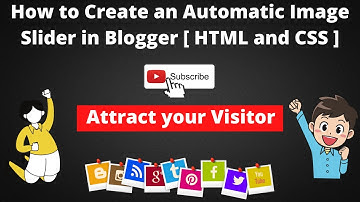 How to Create an Automatic Image Slider in Blogger [ HTML and CSS ] - Smartest Blogger