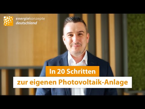 In 20 Schritten zur eigenen Photovoltaik-Anlage