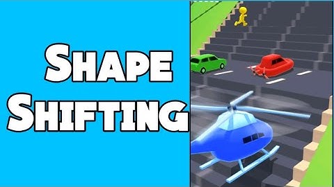 shape shifting gameplay walkthrough part 3 (Android )