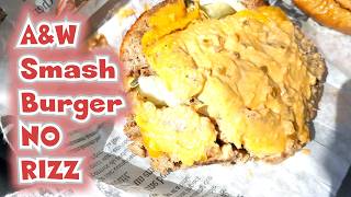 Food Review AW Smash Burger:  I wish I didn't