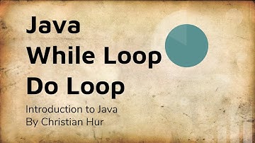 Java While and Do While Loops