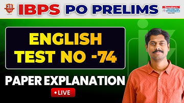IBPS PO 2023 PRELIMS MOCK TEST NO-74 | ENGLISH PRACTICE SET WITH IMPORTANT QUESTIONS