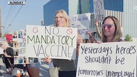 Healthcare workers protest California's vaccine mandate