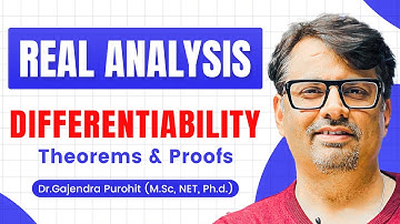 Real Analysis | Differentiability - Theorems & Proofs