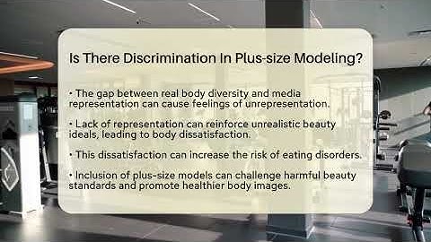 Is There Discrimination In Plus-size Modeling? - Inside Body Image
