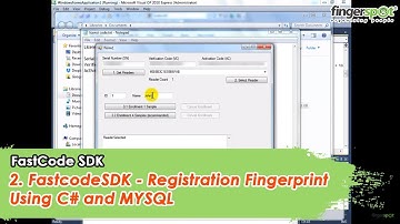 2. FastcodeSDK - Registration Fingerprint Using C# and MYSQL
