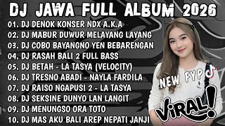 Dj Lagu Jawa Terbaru 2026 Bassdj Denok Konser Ndx Akadj Mabur Duwur Melayang Layang