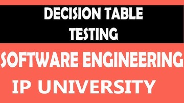 Decision Table Based Testing | Software Testing | #37 Software Engineering Unit 4 complete playlist