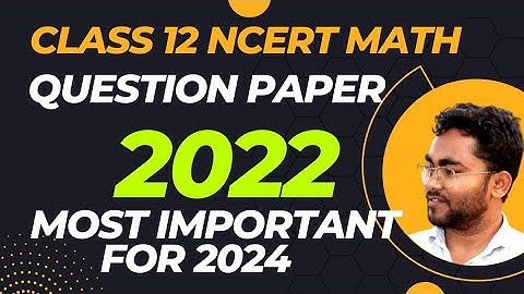 Class 12 maths question paper 2022 solutions | Ahsec  question paper 2022 solved in Assamese