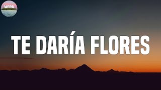 Nio Garcia - Te Daría Flores (Lyrics)