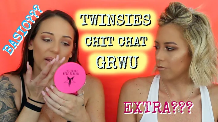 GRWU | Twinsies Chit Chat Glam