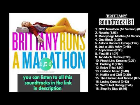 brittany-runs-a-marathon-soundtrack-list-songs-name---how-listen-to-them-all