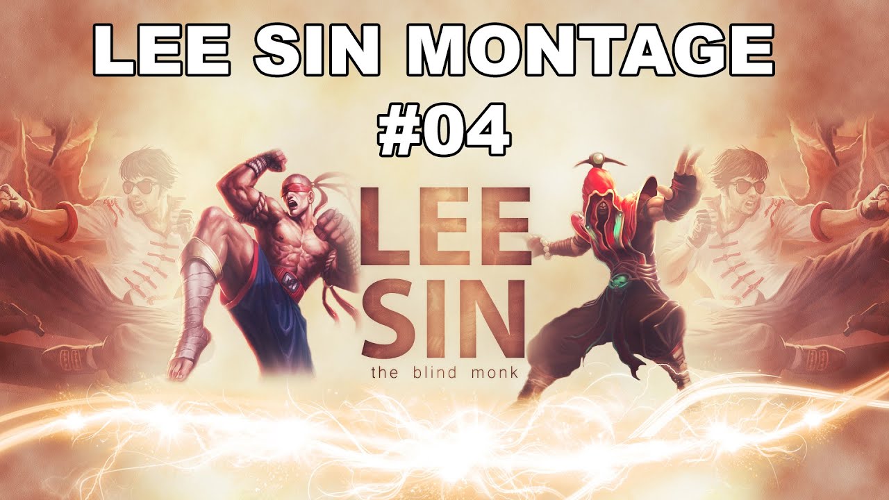 Lee Sin Montage #4 by Sick Rischat