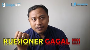 Kegagalan Dalam Membuat Kuesioner ❗