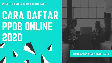 [Part 1] Panduan PPDB Online SMK Angkasa 1 Kalijati