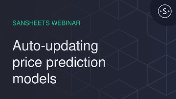 Understanding and creating auto-updating price prediction models with Sansheets!
