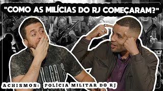 EX PM CONTA OS SEGREDOS DO RIO DE JANEIRO - ACHISMOS PODCAST #74