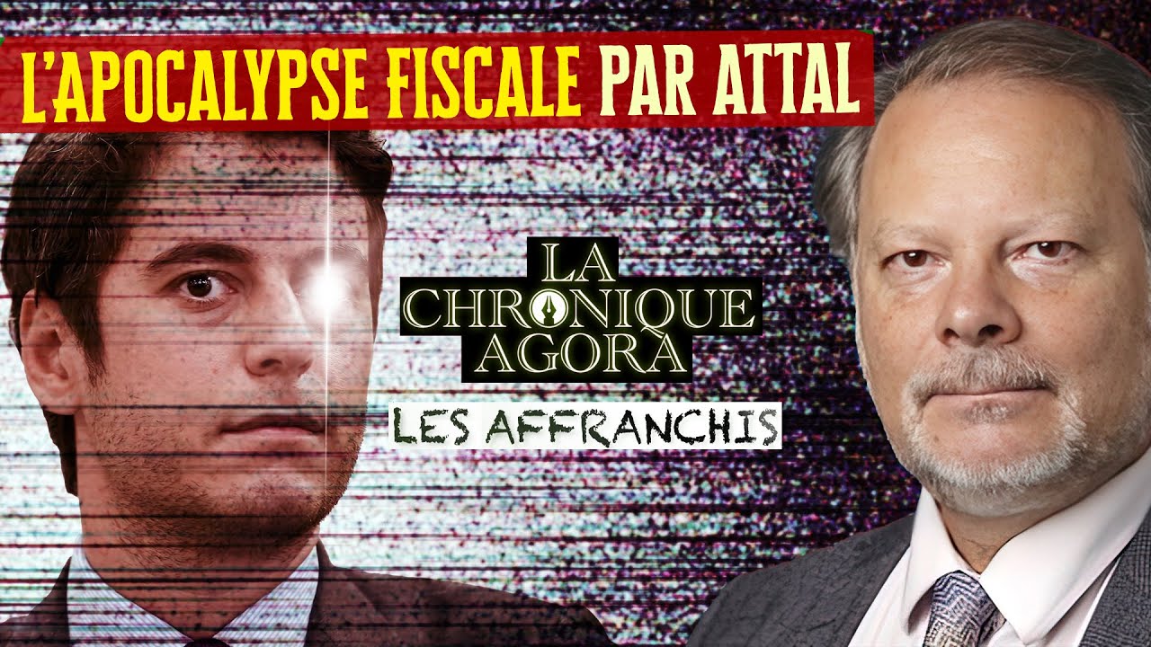 [Format court] Philippe Béchade : Gabriel Attal en cavalier de l'apocalypse fiscale - Les Affranchis