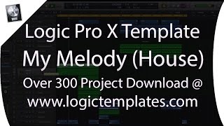 Video thumbnail of "Logic Pro X Template My Melody By Egas (Midi Music Production)"
