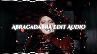 Abracadabra Edit Audio