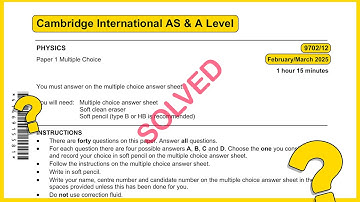 As level Physics 9702 Feb March 2025 Paper 12 SOLVED!!