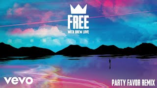 Video thumbnail of "Louis The Child, Party Favor, Drew Love - Free (Party Favor Remix/Audio)"