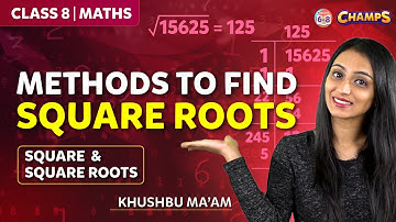Square Roots and Methods of Finding Square Roots | Chapter 5 | Grade 8 | CHAMPS 2024 |