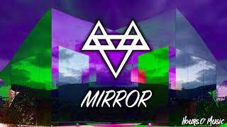 Neffex - Mirror (1 hour loop)