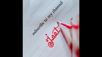 write a name"Jaat"cursive writing kaise likhe.#calligraphy #trending #viral #youtubeshorts #ytshorts