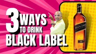 3 Ways to Drink JW Black Label | How to Drink Black Label Whisky | Cocktails India screenshot 1