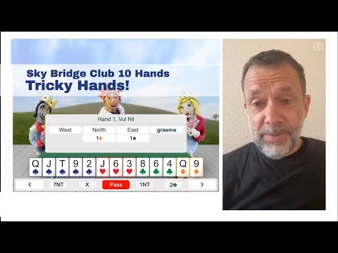 Tricky hands at Sky Bridge Club with Graeme Tuffnell