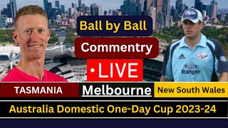 NSW vs TAS 4th Match, AUS One Day Cup 2023-24  | Live Scores & Commentry