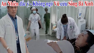 Trạm cứu hộ trái tim - Tập 35 - Bà Xinh sau khi thoát chét, được CA bảo vệ nghiêm ngặt