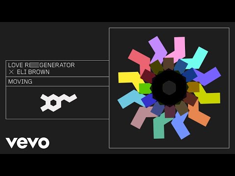 Love Regenerator, Eli Brown, Calvin Harris - Moving