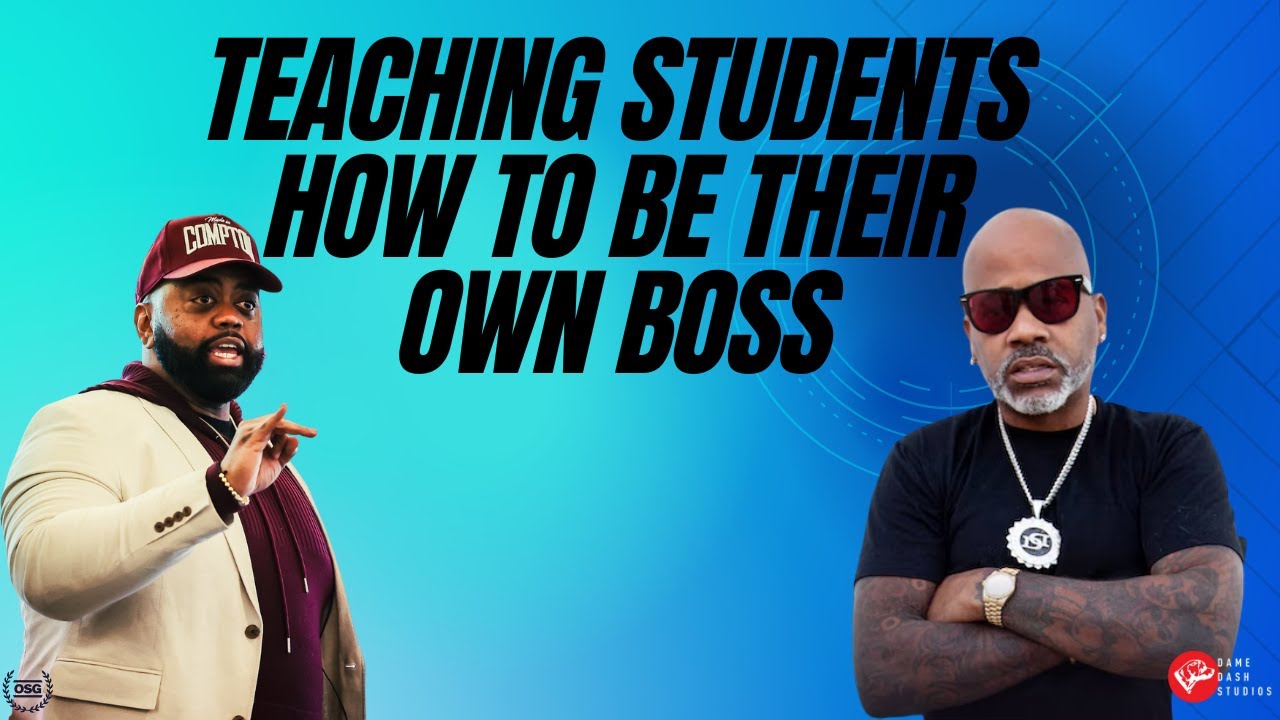 Revolutionary Conversation w/ Dame Dash Inspiring Boss Mentality in K12 education YouTube