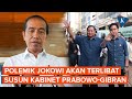 Pro-Kontra Wacana Jokowi Dilibatkan Susun Kabinet Prabowo-Gibran