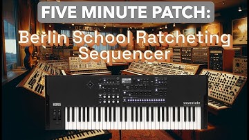 Berlin School Sequencer in 5 Minutes – Korg Wavestate Tutorial