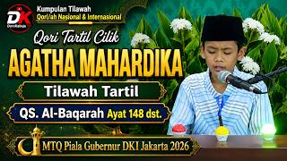 Qori Tartil Cilik AGATHA MAHARDIKA | QS. Al-Baqarah Ayat 148 | MTQ Piala Gubernur DKI Jakarta 2026 Qori Tartil Cilik AGATHA MAHARDIKA | QS. Al-Baqarah Ayat 148 | MTQ Piala Gubernur DKI Jakarta 2026