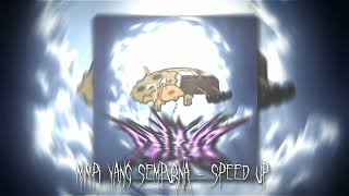 Mimpi Yang Sempurna | Peterpen - Speed Up