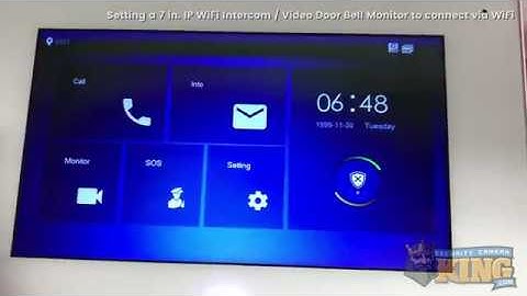 TUTORIAL - Setting a 7 in. IP WiFi Intercom / Video Door Bell Monitor to connect via WiFi