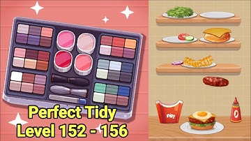 Perfect Tidy Game Answers | All Levels | Level 152-156