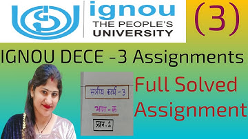 DECE-3 Assignment|full Solved Assignment|IGNOU Assignment|#IGNOUSolvedAssignment|#Education teacher