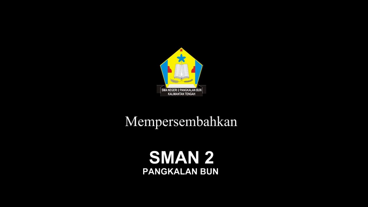 video AKREDITASI SMAN 2 PANGKALAN BUN 2020
